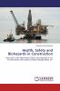 Health Safety and Biohazards in Construction