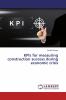 KPIs for measuring construction success during economic crisis