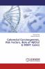 Colorectal Carcinogenesis Risk Factors Role of ABCG2 & MDR1 Genes