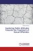 Exploring Public Attitudes Towards the Treatment of Sexual Offenders