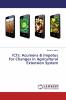 ICTs: Acumens & Impetus for Changes in Agricultural Extension System