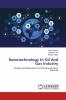 Nanotechnology In Oil And Gas Industry