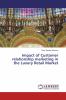 Impact of Customer relationship marketing in the Luxury Retail Market