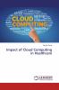 Impact of Cloud Computing in Healthcare