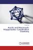 Acyclic and Macrocyclic Polypyrazoles: Coordination Chemistry