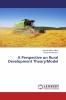 A Perspective on Rural Development Theory/Model