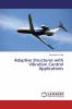Adaptive Structures with Vibration Control Applications