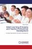 Adult Learning Principles and Teacher Professional Development