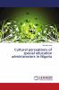 Cultural perceptions of special education administrators in Nigeria