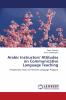 Arabic Instructors' Attitudes on Communicative Language Teaching