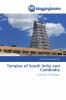 Temples of South India and Cambodia