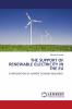The Support of Renewable Electricity in the Eu