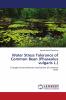 Water Stress Tolerance of Common Bean (Phaseolus Vulgaris L.)