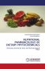 Nutritional Pharmacology of Dietary Phytochemicals