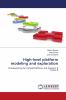 High-level platform modeling and exploration