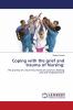Coping with the grief and trauma of Nursing