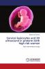 Cervical Leukocytes and 3D Ultrasound in Preterm Birth High Risk Women