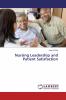 Nursing Leadership and Patient Satisfaction