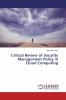 Critical Review of Security Management Policy in Cloud Computing