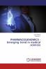 PHARMACOGENOMICS - Emerging trend in medical sciences