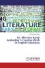 Dr. Bhimrao Ramji Ambedkar���s Creative Work in English Literature