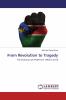 From Revolution to Tragedy: The Evolution of SPLM from 1983 to 2016