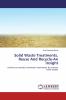 Solid Waste Treatments Reuse And Recycle-An Insight