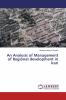 An Analysis of Management of Regional development in Iran