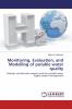 Monitoring Evaluation and Modelling of potable water quality