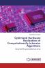 Optimized Hardware Realization of Computationally Intensive Algorithms