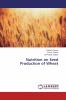Nutrition on Seed Production of Wheat
