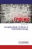 Compiled Body of Works in Field Epidemiology