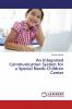 An Integrated Communication System for a Special Needs Children Center