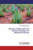 Nursery Field and Post Harvest Diseases of Medicinal Plants