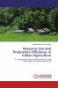 Resource Use and Production Efficiency in Indian Agriculture