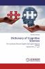 Dictionary of Cognitive Sciences