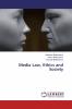 Media Law Ethics and Society