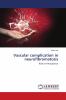 Vascular complication in neurofibromatosis
