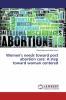 Women's needs toward post abortion care: A step toward woman centered