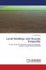 Land Holdings and Income Inequality