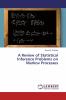 A Review of Statistical Inference Problems on Markov Processes
