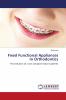 Fixed Functional Appliances In Orthodontics