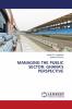MANAGING THE PUBLIC SECTOR: GHANA'S PERSPECTIVE
