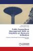 Public Expenditure Management With an Emphasis on Resource Utilization