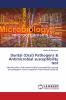 Dental (Oral) Pathogens & Antimicrobial susceptibility test