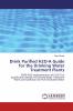 Drink Purified H2O-A Guide for the Drinking Water Treatment Plants
