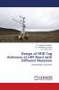 Design of RFID Tag Antennas at UHF Band with Different Materials