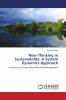 New Thinking in Sustainability: A System Dynamics Approach
