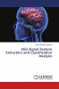 EEG Signal Feature Extraction and Classification Analysis
