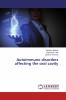 Autoimmune disorders affecting the oral cavity